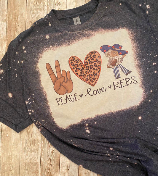 Peace Love Rebels Tee